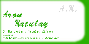 aron matulay business card